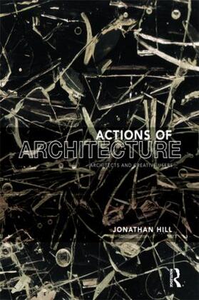 Actions of Architecture