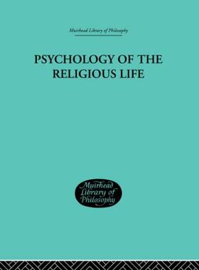 Psychology of the Religious Life