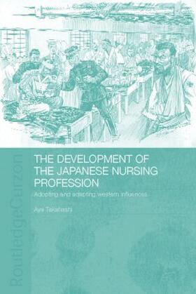 The Development of the Japanese Nursing Profession