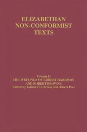 The Writings of Robert Harrison and Robert Browne