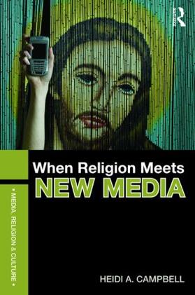 When Religion Meets New Media