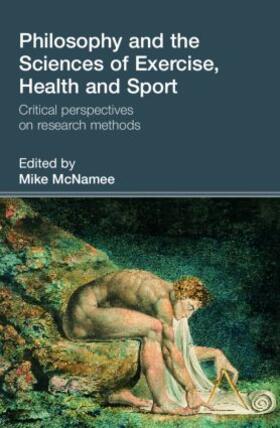 Philosophy and the Sciences of Exercise, Health and Sport