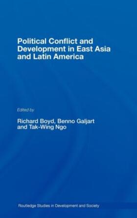 Political Conflict and Development in East Asia and Latin America