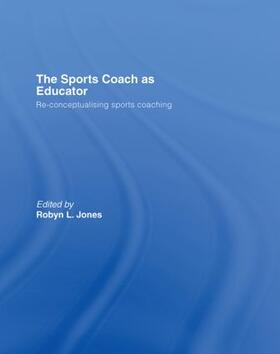 The Sports Coach as Educator