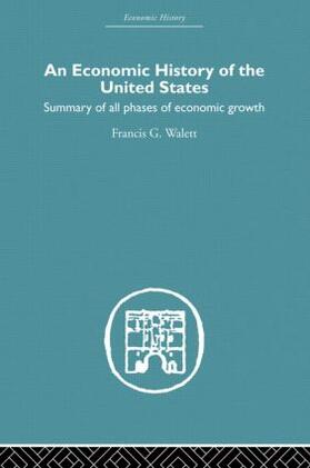 An Economic History of the United States Since 1783