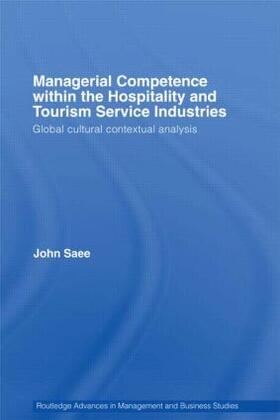 Managerial Competence within the Hospitality and Tourism Service Industries