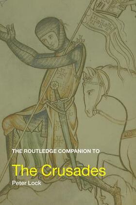 The Routledge Companion to the Crusades