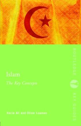 Islam: The Key Concepts