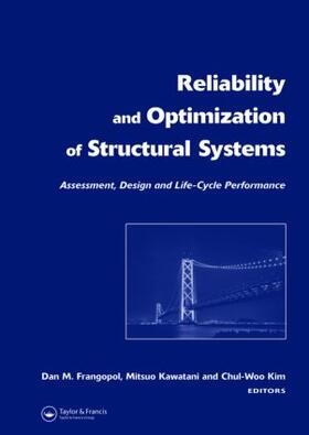 Reliability and Optimization of Structural Systems: Assessment, Design, and Life-Cycle Performance