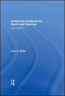 Functional Anatomy for Sport and Exercise