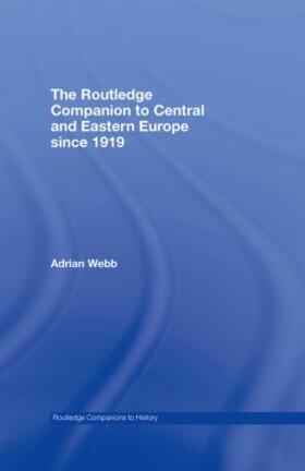 The Routledge Companion to Central and Eastern Europe since 1919