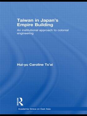 Taiwan in Japan's Empire-Building