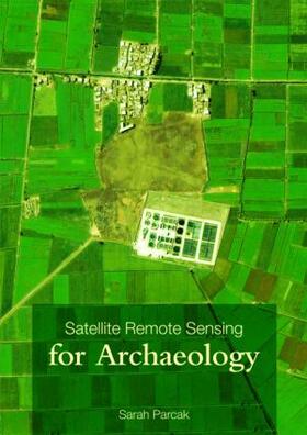 Satellite Remote Sensing for Archaeology