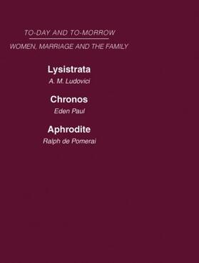 Today & Tomorrow Vol 4 Women, Marriage & the Family