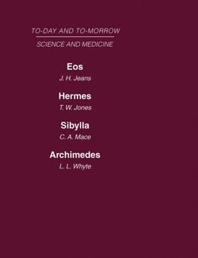 Today and Tomorrow Volume 9 Science and Medicine