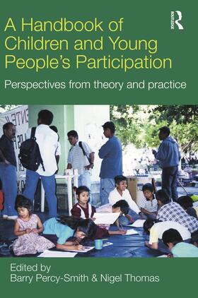 A Handbook of Children and Young People's Participation