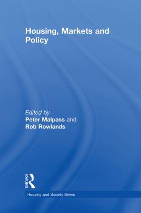 Housing, Markets and Policy