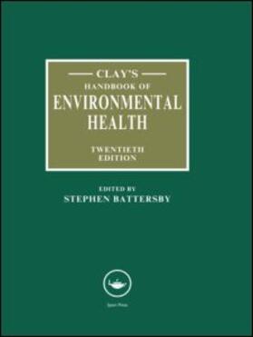 Clay's Handbook of Environmental Health