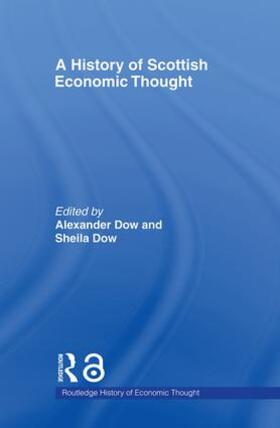 A History of Scottish Economic Thought