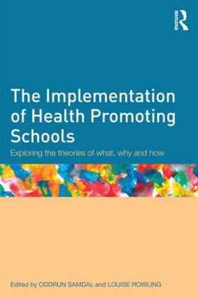 The Implementation of Health Promoting Schools