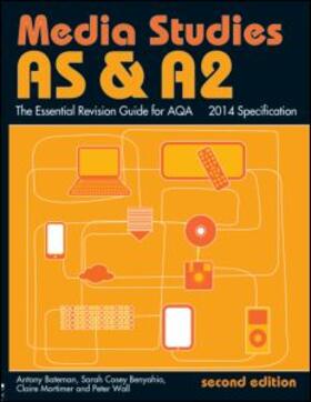 AS & A2 Media Studies: The Essential Revision Guide for AQA