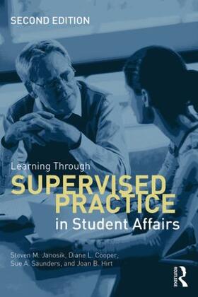 Learning Through Supervised Practice in Student Affairs