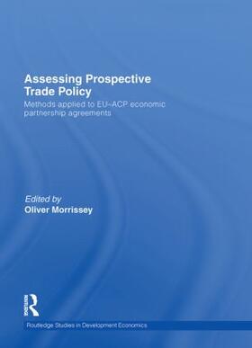 Assessing Prospective Trade Policy