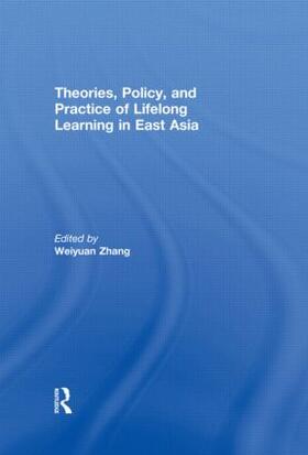 Theories, Policy, and Practice of Lifelong Learning in East Asia