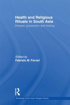 Health and Religious Rituals in South Asia