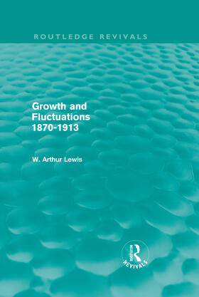 Growth and Fluctuations 1870-1913