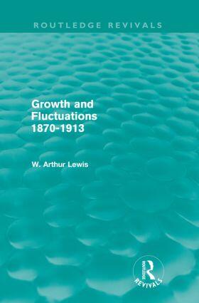 Growth and Fluctuations 1870-1913