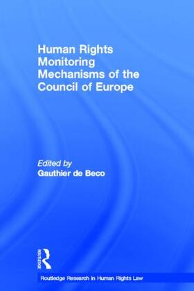 Human Rights Monitoring Mechanisms of the Council of Europe