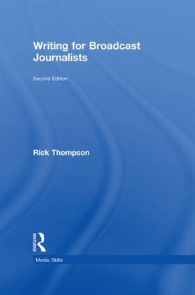 Writing for Broadcast Journalists