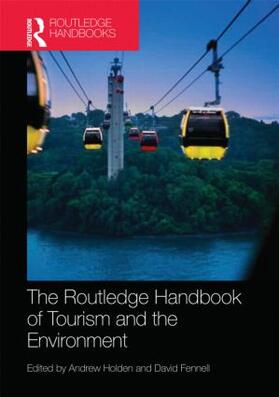 The Routledge Handbook of Tourism and the Environment