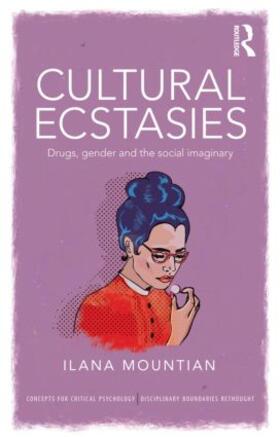 Cultural Ecstasies