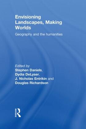 Envisioning Landscapes, Making Worlds