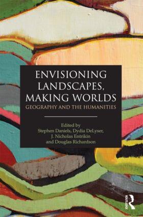 Envisioning Landscapes, Making Worlds