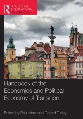 Handbook of the Economics and Political Economy of Transition