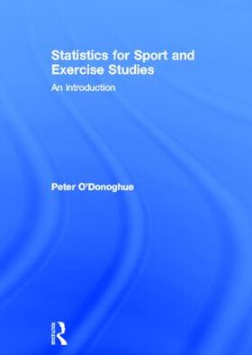 Statistics for Sport and Exercise Studies