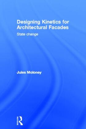 Designing Kinetics for Architectural Facades