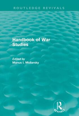 Handbook of War Studies (Routledge Revivals)