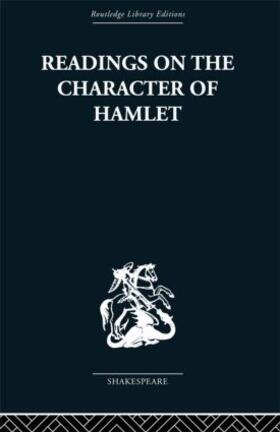 Readings on the Character of Hamlet