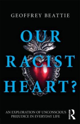 Our Racist Heart?