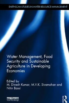 Water Management, Food Security and Sustainable Agriculture in Developing Economies