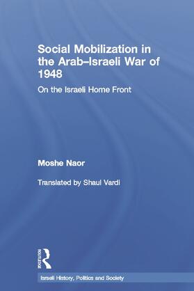 Social Mobilization in the Arab/Israeli War of 1948
