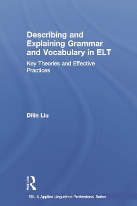 Describing and Explaining Grammar and Vocabulary in ELT