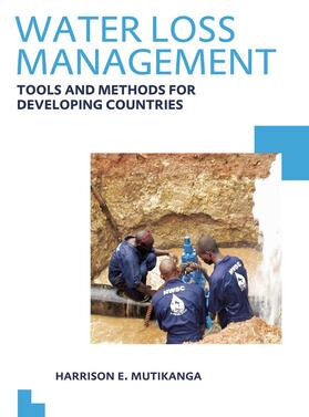 Water Loss Management: Tools and Methods for Developing Countries