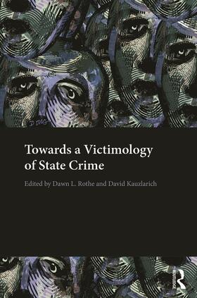 Towards a Victimology of State Crime