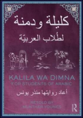 Kalila wa Dimna: For Students of Arabic