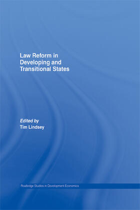 Lindsey, T: Law Reform in Developing and Transitional States
